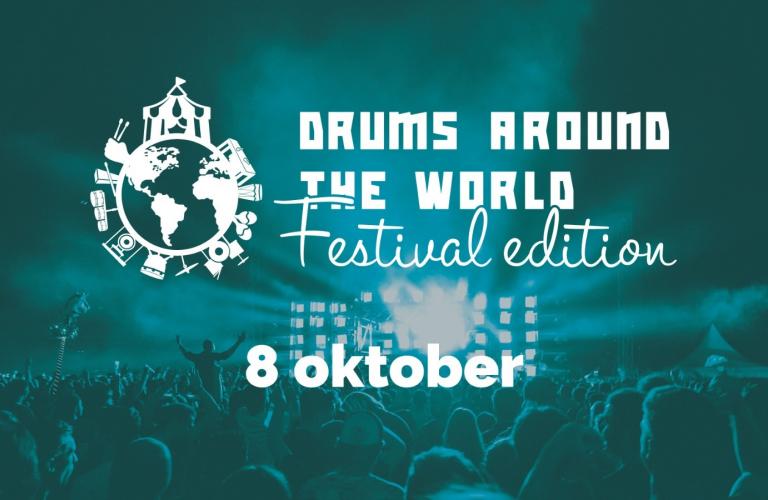 Drums Around The World - Festival Edition!